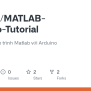 GitHub - Hocarm/MATLAB-Arduino-Tutorial: Các Ví Dụ Về Lập Trình Matlab Với Arduino