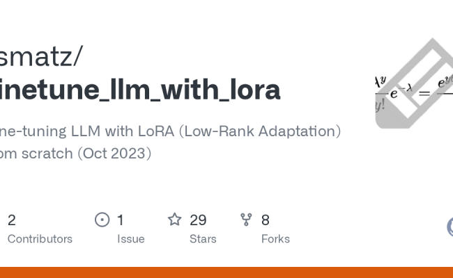 GitHub - Tsmatz/finetune_llm_with_lora: Fine-tuning LLM With LoRA (Low ...