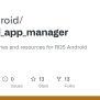GitHub - Ros-android/android_app_manager: Common Libraries And ...