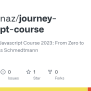 GitHub - Itsrmdhnaz/journey-javascript-course: The Complete Javascript ...
