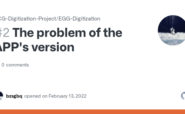 The Problem Of The APP's Version · Issue #2 · ECG-Digitization-Project ...