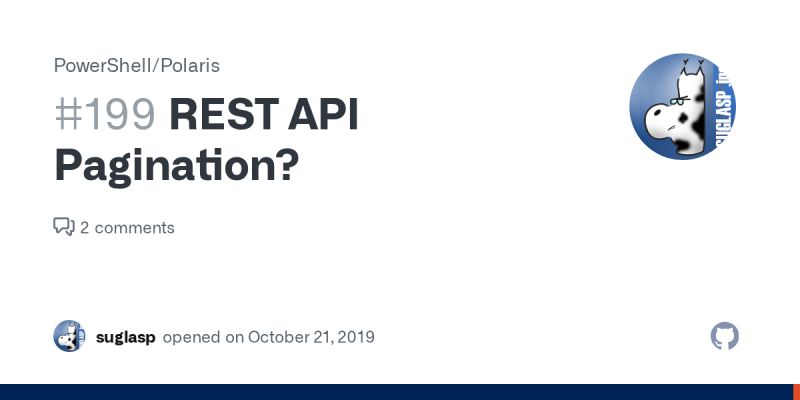 REST API Pagination? · Issue #199 · PowerShell/Polaris · GitHub