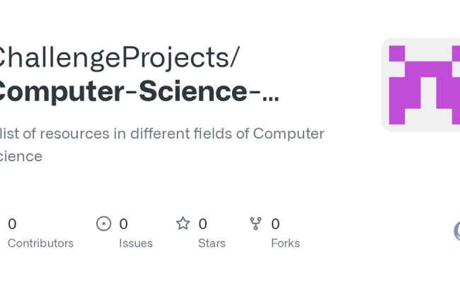 GitHub - ChallengeProjects/Computer-Science-Resources-1: A List Of ...