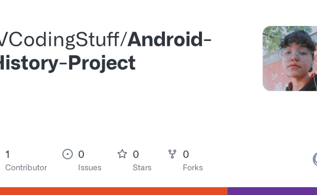 GitHub - IVCodingStuff/Android-History-Project