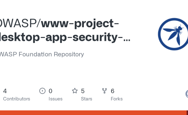 Issues · OWASP/www-project-desktop-app-security-top-10 · GitHub