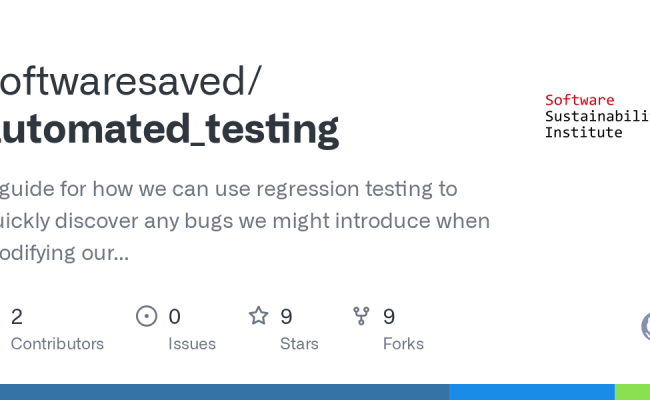 GitHub - Softwaresaved/automated_testing: A Guide For How We Can Use ...