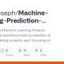 GitHub - Hiranvjoseph/Machine-Learning-Prediction-Projects-Repository