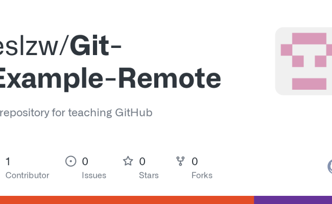 GitHub - Eslzw/Git-Example-Remote: A Repository For Teaching GitHub