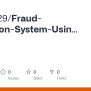 Fraud-Detection-System-Using-Supervised-Classification-Techniques/Mid ...