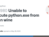Unable To Execute Python Exe From Zip In Wine Issue 84980 Python