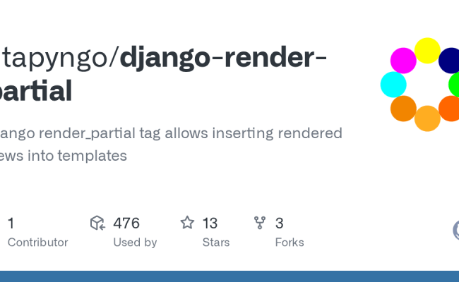 GitHub - Utapyngo/django-render-partial: Django Render_partial Tag Allows Inserting Rendered ...