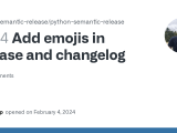 Add Emojis In Release And Changelog Issue 824 Python Semantic