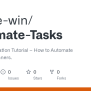 GitHub - Incipe-win/Automate-Tasks: Python Automation Tutorial – How To ...
