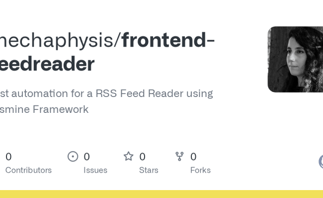 GitHub - Mechaphysis/frontend-feedreader: Test Automation For A RSS ...