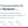 GitHub - NextGenTransportationSimulation/Dynamic-Traffic-Simulation ...