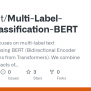 GitHub - Shaadclt/Multi-Label-Text-Classification-BERT: This Project ...