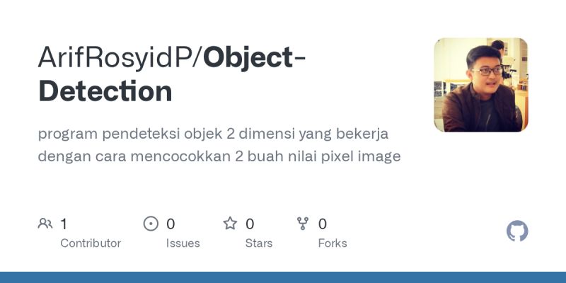 GitHub - ArifRosyidP/Object-Detection: program pendeteksi objek 2 ...
