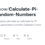 GitHub - MTelschow/Calculate-Pi-with-Random-Numbers: Using Basic ...