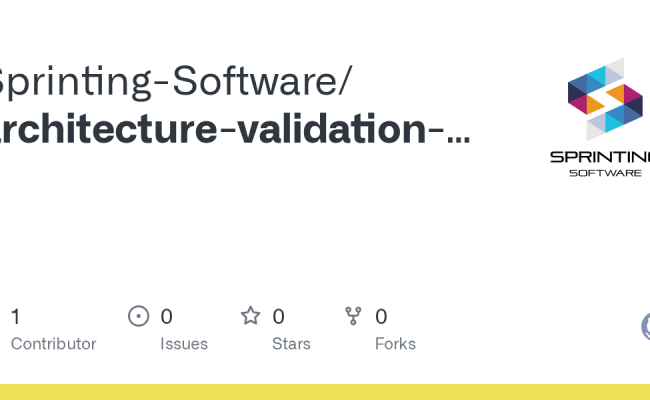 GitHub - Sprinting-Software/architecture-validation-primer