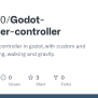 GitHub - Farkon00/Godot-character-controller: Simple Player Controller ...