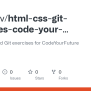 GitHub - JuuniDev/html-css-git-exercises-code-your-future: HTML, CSS ...