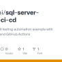 GitHub - Segovoni/sql-server-demos-ci-cd: SQL Server Unit Testing ...