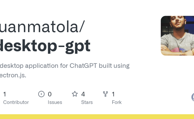 GitHub - Juanmatola/desktop-gpt: A Desktop Application For ChatGPT ...