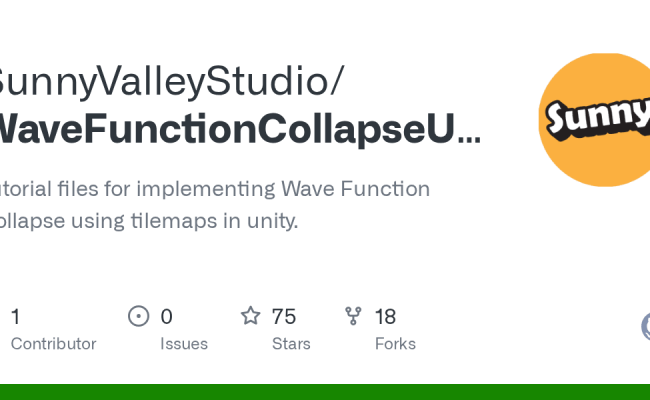 GitHub - SunnyValleyStudio/WaveFunctionCollapseUnityTilemapTutorial ...