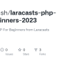 GitHub - Clebsonsh/laracasts-php-for-beginners-2023: My Files For PHP ...