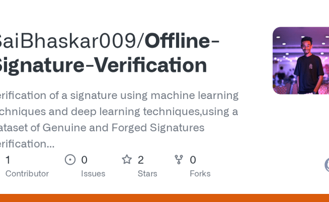 GitHub - SaiBhaskar009/Offline-Signature-Verification: Verification Of ...