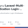 GitHub - 06fitreeyru/Laravel-Multi-Authentication-Login-Middleware ...