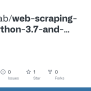 GitHub - HenryLab/web-scraping-with-python-3.7-and-beautiful-soup-4