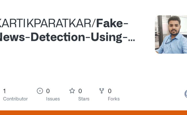 GitHub - KARTIKPARATKAR/Fake-News-Detection-Using-Machine-Learning