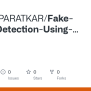 GitHub - KARTIKPARATKAR/Fake-News-Detection-Using-Machine-Learning
