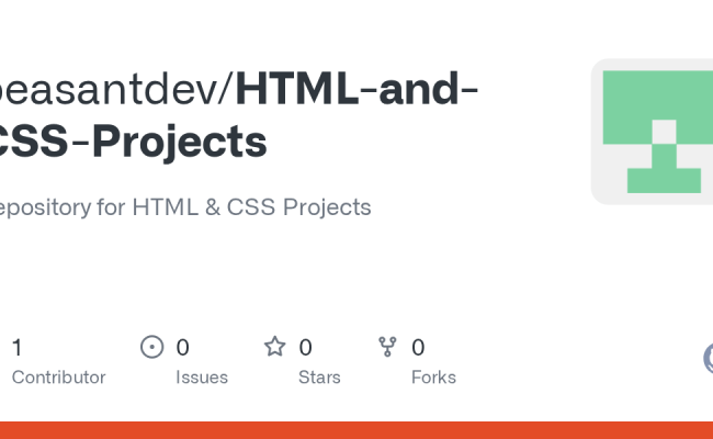 GitHub - Peasantdev/HTML-and-CSS-Projects: Repository For HTML & CSS ...