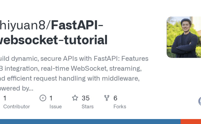GitHub - Zhiyuan8/FastAPI-websocket-tutorial: Build Dynamic, Secure ...