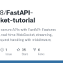 GitHub - Zhiyuan8/FastAPI-websocket-tutorial: Build Dynamic, Secure ...