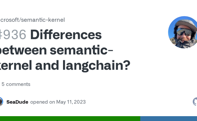 Differences Between Semantic-kernel And Langchain? · Issue #936 ...