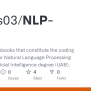 GitHub - Neilus03/NLP-2023: A Series Of Notebooks That Constitute The ...