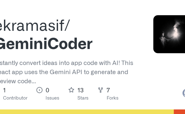 GitHub - Ekramasif/GeminiCoder: Instantly Convert Ideas Into App Code ...
