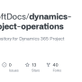 GitHub - MicrosoftDocs/dynamics-365-project-operations: Feedback ...