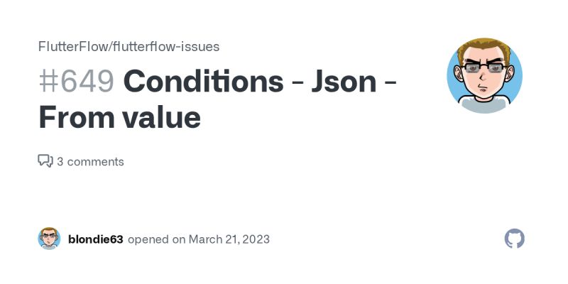 Conditions Json From Value Issue 649 Flutterflow Flutterflow Issues Github - Elegant High Resolution Dark Patterns | Free Download