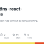 GitHub - Qnighy/tiny-react-template: Minimalistic React App Without ...