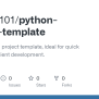 GitHub - Subodh101/python-project-template: A Basic Python Project ...
