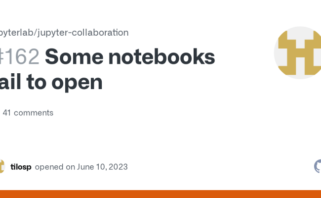 Some Notebooks Fail To Open · Issue #162 · Jupyterlab/jupyter ...
