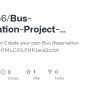 GitHub - AjayTR66/Bus-Reservation-Project-Using-HTML-CSS-PHP-JavaScript ...