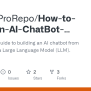 GitHub - ProjectProRepo/How-to-Build-an-AI-ChatBot-from-Scratch-: Step ...