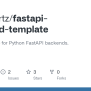 GitHub - Max-gartz/fastapi-backend-template: Basic Template For Python ...