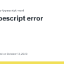 Typescript Error · Issue #96 · Microsoft/vscode-typescript-next · GitHub