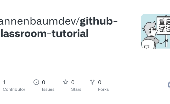 GitHub - Tannenbaumdev/github-classroom-tutorial